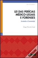 Lei das Perícias Médico-Legais e Forenses