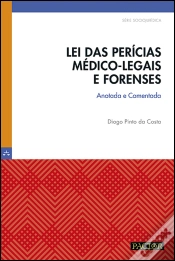 Capa do artigo Lei das Perícias Médico-Legais e Forenses