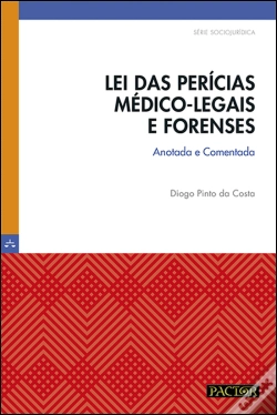 Capa do artigo Lei das Perícias Médico-Legais e Forenses