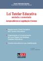 Lei Tutelar Educativa - Preview