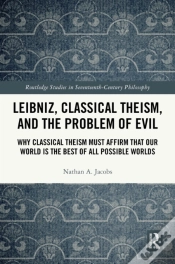 Capa do artigo Leibniz, Classical Theism, And The Problem Of Evil