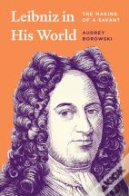 Leibniz In His World