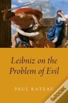 Leibniz On The Problem Of Evil