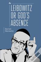 Leibowitz Or God'S Absence