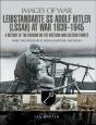 Leibstandarte Ss Adolf Hitler (Lssah) At War, 1939-1945 - Preview