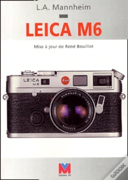 Capa do artigo Leica M6. Mise A Jour De Rene Bouillot