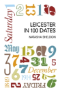 Leicester In 100 Dates - Preview
