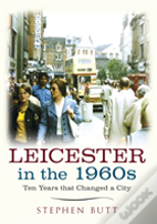 Leicester In The 1960s