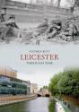 Leicester Through Time - Preview