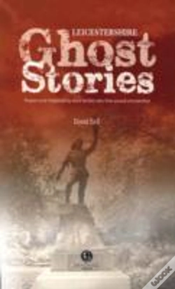 Capa do artigo Leicestershire Ghost Stories