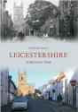 Leicestershire Through Time - Preview