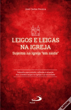 Capa do artigo Leigos E Leigas Na Igreja