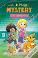 Leila & Nugget Mystery