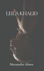 Leila Khalid - Preview