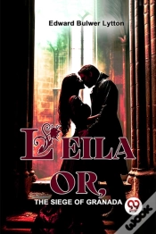 Capa do artigo Leila Or, The Siege Of Granada
