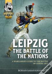 Leipzig - The Battle Of Nations