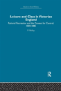 Leisure And Class In Victorian England - Preview