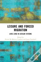 Leisure And Forced Migration