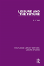 Leisure And The Future - Preview