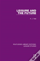 Leisure And The Future