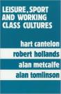 Leisure, Sport, And Working Class Cultures - Preview