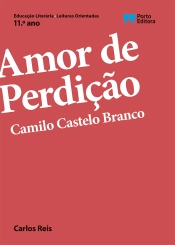 Capa do artigo Leituras Orientadas - Amor de Perdição, Camilo Castelo Branco - 11.º ano