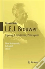 Capa do artigo L.E.J. Brouwer Â€“ Topologist, Intuitionist, Philosopher