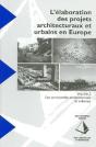 L'Elaboration Des Projets Architecturaux Et Urbains En Europe T.2 ; Les Commandes Architecturales Et - Preview