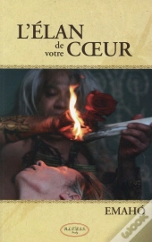 L'Élan De Votre Coeur