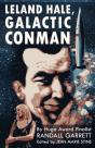 Leland Hale, Galactic Conman - Preview