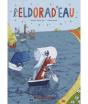 L'Eldorad'Eau - Preview