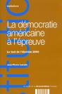 L'Election Presidentielle 2000 ; Un Teste Pour La Democratie Americaine - Preview