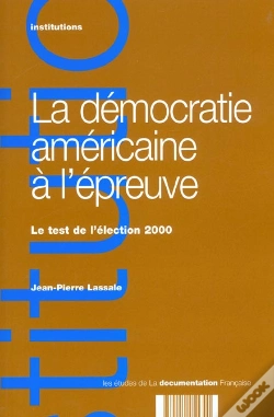 Capa do artigo L'Election Presidentielle 2000 ; Un Teste Pour La Democratie Americaine