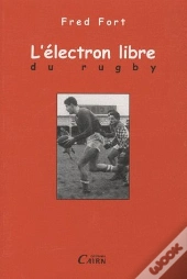 L'Electron Libre Du Rugby