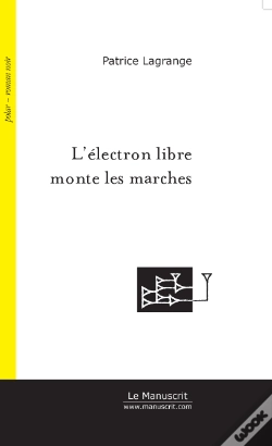 Capa do artigo L'Électron Libre Monte Les Marches