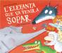L'Elefanta Que Va Venir A Sopar (L'Ovelleta Que Va Venir A Sopar) - Preview
