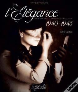 Capa do artigo L'Elegance 1940-1945
