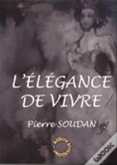 L'Élégance De Vivre