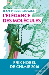 L'Élégance Des Molécules