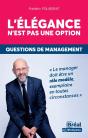 L'Élégance N'Est Pas Une Option : Questions De Management - Preview