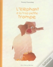 L'Éléphant À La Trop Petite Trompe