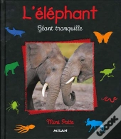 L'Elephant Geant Tranquille