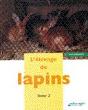 L'Elevage De Lapins T.2 - Preview