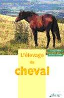 L'Elevage Du Cheval