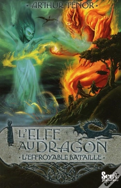 Capa do artigo L'Elfe Au Dragon Tome 5 ; L'Effroyable Bataille