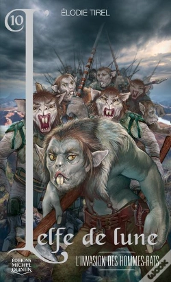 Capa do artigo L'Elfe De Lune Tome 10 : L'Invasion Des Hommes-Rats