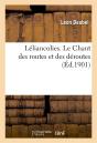 Léliancolies. Le Chant Des Routes Et Des Déroutes - Preview