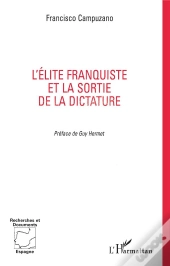 L'Elite Franquiste Et La Sortie De La Dictature