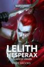 Lelith Hesperax: Queen Of Knives - Preview