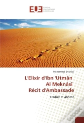 L'Elixir D'Ibn 'Utman  Al Meknasi  Recit D'Ambassade